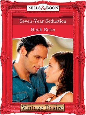 cover image of Seven-Year Seduction